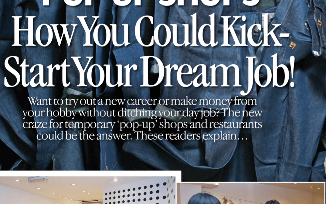 Pop-up shops. How you could kick start your dream job